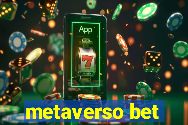 metaverso bet